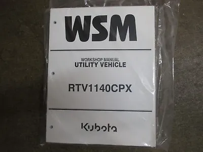 Buy Kubota RTV1140 CPX RTV 1140 CPX Utility Vehicle Service & Repair Manual • 97.75$