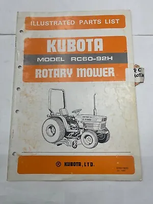 Buy Kubota Illustrated Parts List For Rotary Mowers Model RC60-92H • 10$