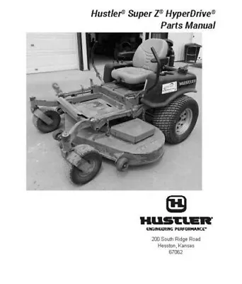 Buy Zero Turn Parts Manual Hustler Super Z Turn Lawn Mower Hyper Drive 934 • 25$