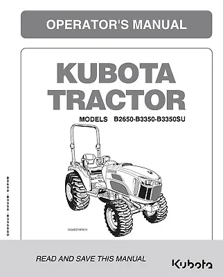 Buy Tractor Operators Maintenance Manual Fits Kubota Tractor B2650 B3350 B3350su • 6.78$