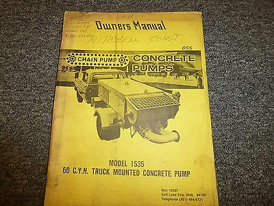 Buy Chain Pump 1535 Truck Mounted Concrete Pump Owner Operator Maintenance Manual • 36.26$