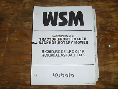 Buy Kubota BX25D Tractor Loader Backhoe Mower Shop Service Repair Manual • 179$