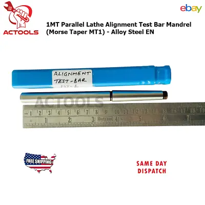 Buy New Lathe Alignment Test Bar Shank Size 1MT, 2MT, 3MT, 4MT, 5MT USA ACTOOLS • 22$