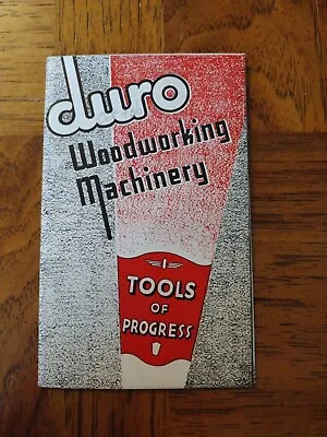 Buy Duro Woodworking Machinery Tool Advertising Brochure Lathe Saw Grinder • 9.96$