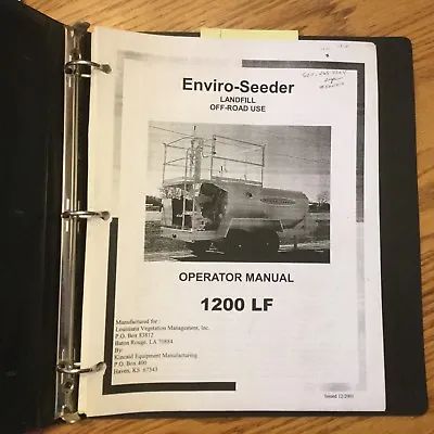 Buy Enviro-Seeder 1200LF HYDROSEEDER OPERATORS MANUAL OPERATION & MAINTENANCE GUIDE • 39.99$
