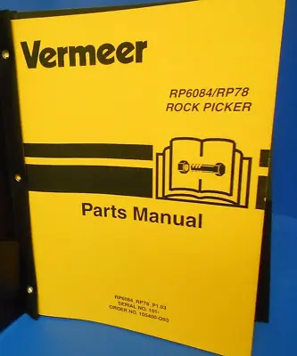 Buy Vermeer RP6084/78 Rock Picker Parts Manual • 22.99$