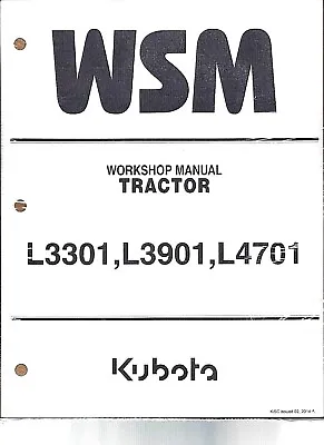 Buy Kubota L3301, L3901, L4701 Tractor Workshop Service Repair Manual 9Y111-10123 • 138.80$