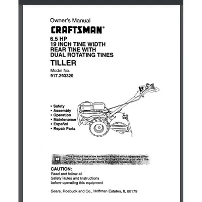 Buy Craftsman Garden TILLER Model 917.29332 Owner's Manual 37 Pages 6.5 HP • 14.50$