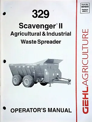 Buy Gehl 329 Manure Spreader Owners Operators Manual Scavenger II • 19.99$