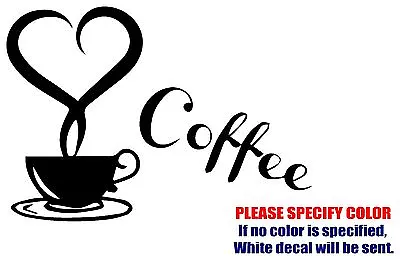 Buy Heart Coffee Cup Graphic Die Cut Decal Sticker Car Truck Boat Window Wall 7  • 7.99$