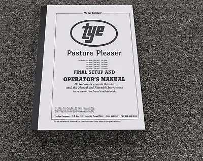 Buy Tye 104-4207 Pasture Pleaser No-Till Drill Final Setup & Owner Operator Manual • 114.03$
