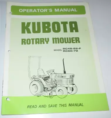 Buy Kubota RC48-62-F & RC60-72 Rotary Mower Operators & Parts Manual ORIGINAL! • 17.99$