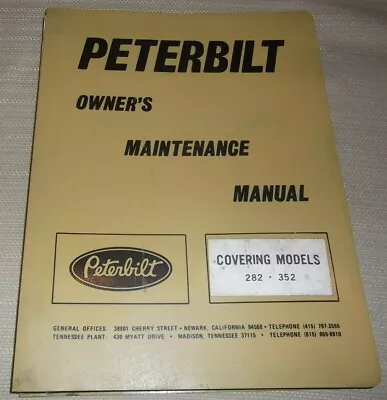 Buy Peterbilt 282 352 Truck Maintenance Service Shop Repair Workshop Manual • 229.99$