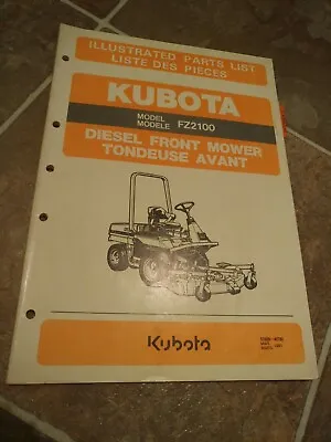 Buy Kubota FZ2100 Diesel Front Mower Illustrated Parts List Manual  • 29.27$