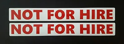 Buy 2  NOT FOR HIRE Magnetic Signs Car Hauler, Tow Truck  3  × 24  Bold Red On White • 19.50$