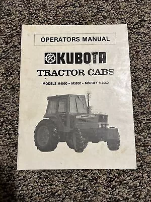 Buy Kubota Tractor Cabs Operators Manual • 7.50$