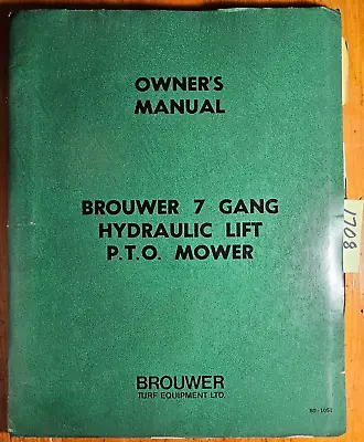 Buy Brouwer 7 Gang Hydraulic Lift PTO Mower Owner Operator's & Parts Manual 80-1051 • 20$