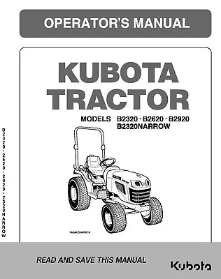 Buy 2320 8262 8292 Narrow Tractor Operators Maintenance Manual Kubota B • 20.52$