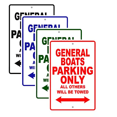 Buy General Boats Parking Only Boat Ship Yacht Marina Lake Dock Aluminum Metal Sign • 12.99$