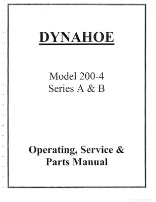 Buy Workshop Manual + Operator & Parts Manual Fits Dynahoe Model 200-4 Series A & B • 8.47$