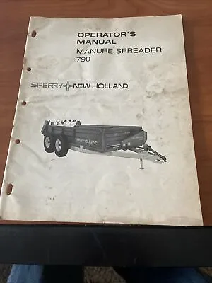 Buy New Holland 790 Manure Spreader Operator’s Manual • 15$