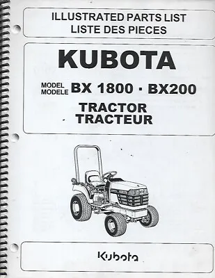 Buy Kubota Tractor Illustrated Parts List For Models: Bx1800 And Bx200 • 49.99$