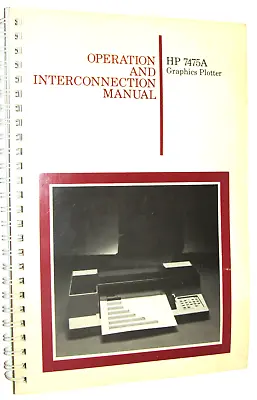 Buy Hp 7475a Graphics Plotter Operation And Interconnection Manual! 1988 Original • 30.99$