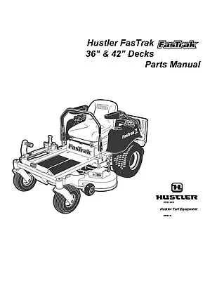 Buy Parts Manual Fits Hustler FasTrak Mower Super Duty 36-42 & Mini Z 36-42 • 8.02$