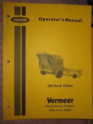 Buy Vermeer 106 Rock Picker Operators Manual • 35$