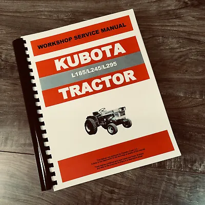 Buy Kubota L185Dt L245Dt L295Dt Tractor Service Manual Repair Shop Book Workshop • 36.97$