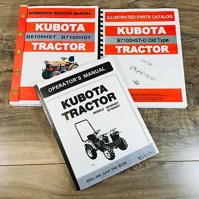 Buy Kubota B7100Hst-D Old Type Tractor Service Parts Operators Manual Shop Set • 68.97$