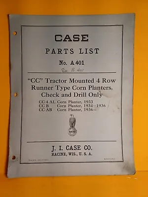 Buy Vintage Original Case No. A401 CC 4 Row Runner Type Corn Planters Parts Catalog • 24.99$