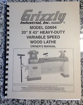 Buy Grizzly Heavy Duty Wood Lathe Model G0694 Operator Owner’s Manual  • 19.95$