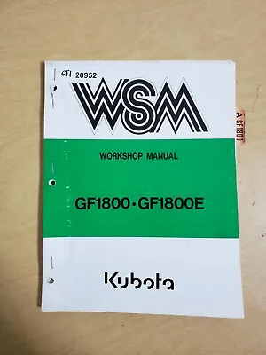 Buy Kubota GF1800 GF1800E Lawn Mower Workshop Manual • 42.52$