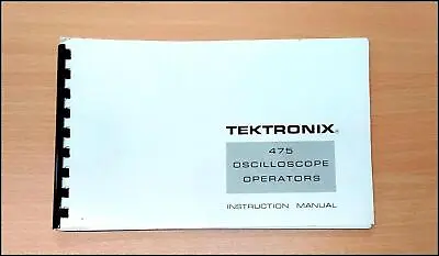 Buy Tektronix 475 Oscilloscope Operating Manual P/N 070-1333-00 • 16$