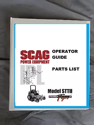 Buy Scag Turf Tiger Zero Turn STTII-72V Mower Op & Parts Manual Printed Free Ship • 33.92$