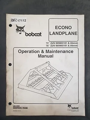 Buy Bobcat Skidsteer Econo Landplane 72  78  Operation And Maintenance Manual • 12.52$