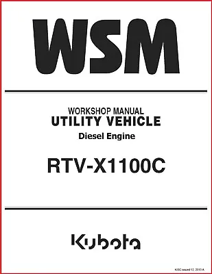 Buy 1100 Side By Side UTV Workshop Service Manual Fits KUBOTA RTV-X1100C DIESEL • 12.53$