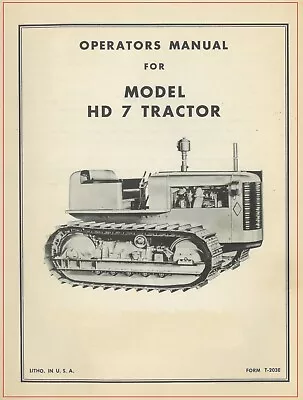 Buy Owner's Manual Allis Chalmers Model HD 7 Crawler Tractor Dozer Bulldozer AC HD7 • 30$