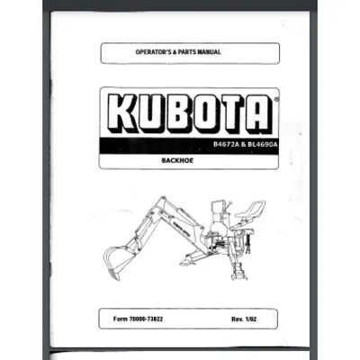 Buy Kubota Backhoe Attachment B4672A BL4690A Parts Manual 75 Pages Model Year 2002 • 15.95$
