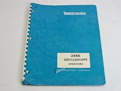 Buy Tektronix Instruction Manual 2445 Oscilloscope • 34.34$