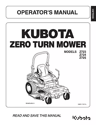 Buy Zero Turn Operator MAINTENANCE Manual Kubota Z723 Z724 Z725 • 21.97$