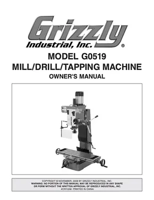 Buy Owner’s Manual & Instructions Grizzly Mill/Drill/Tapping Machine - Model G0519 • 18.95$
