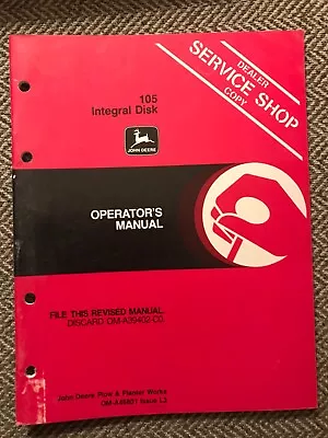 Buy John Deere Dealer Service Shop Copy Operator's Manual - 105 Integral Disk • 9.50$