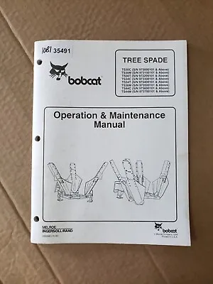 Buy Bobcat Tree Spade Operation & Maintenance Manual • 35$