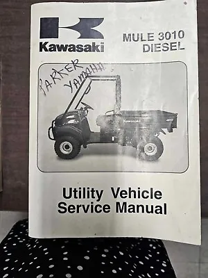 Buy Kawasaki 2003-2005 Mule 3010 Diesel Utility Vehicle Service Manual • 30$