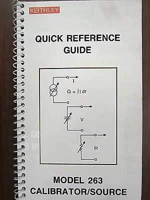 Buy Keithley Model 263 Calibrator/Source Quick Reference Guide • 20$