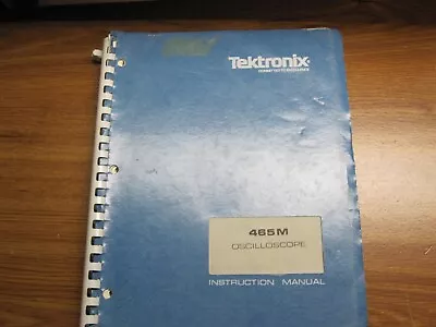 Buy TEKTRONIX 465M Oscilloscope Service Manual • 70$