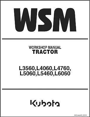 Buy Tractor Service Manual Fits Kubota L3560 L4060 L4760 L5060 L5460 L6060  • 9.97$