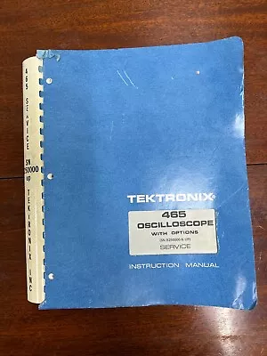 Buy Original Tektronix 465 Oscilloscope With Options Service Instruction Manual • 39.99$